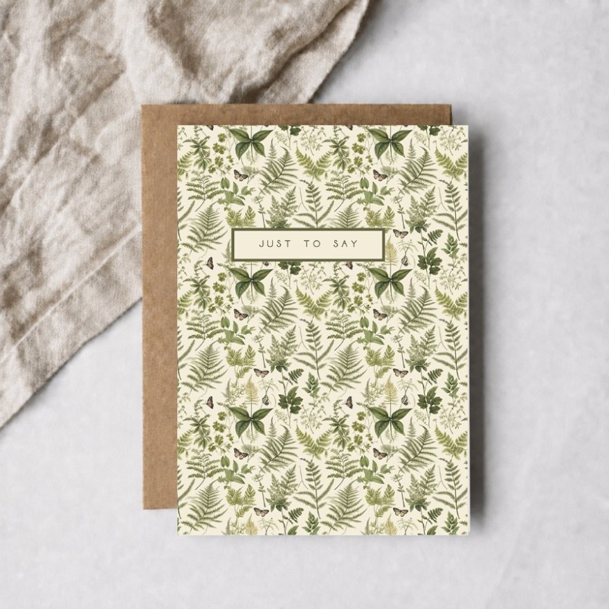 Just to Say Fern Greeting Card, 16cm 