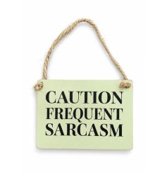 Bring a playful hint of wit to any room with this metal dangler sign