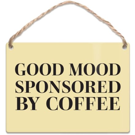 Dangler Sign Good Mood Powered By Coffee, 9cm 