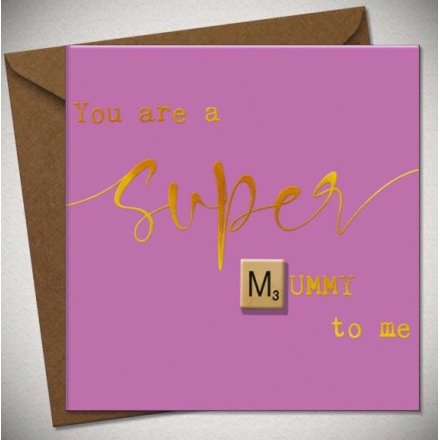 Super Mummy To Me Greeting Card, 15cm 